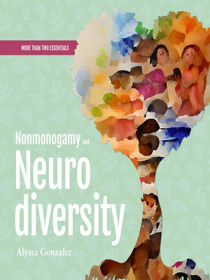 cover image of Nonmonogamy and Neurodiversity